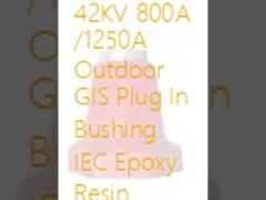42KV 800A /1250A Outdoor GIS Plug In Bushing IEC Epoxy Resin