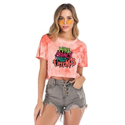 China Anti-pilling women tie dye T-shirt make money friends not letter print T-shirts bleached dyed shirt summer culture complements female clothes for sale