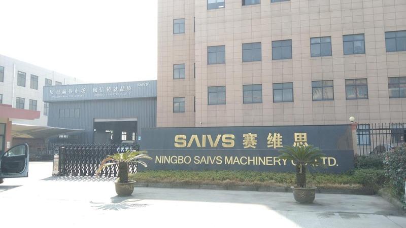 Verified China supplier - Ningbo Saivs Machinery Co., Ltd.