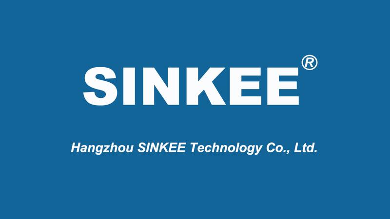 Verified China supplier - Hangzhou Sinkee Technology Co., Ltd.