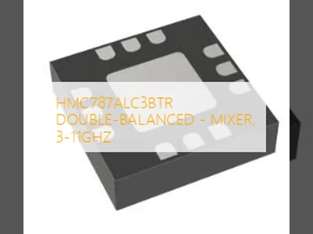 HMC787ALC3BTR DOUBLE-BALANCED - MIXER, 3-11GHZ