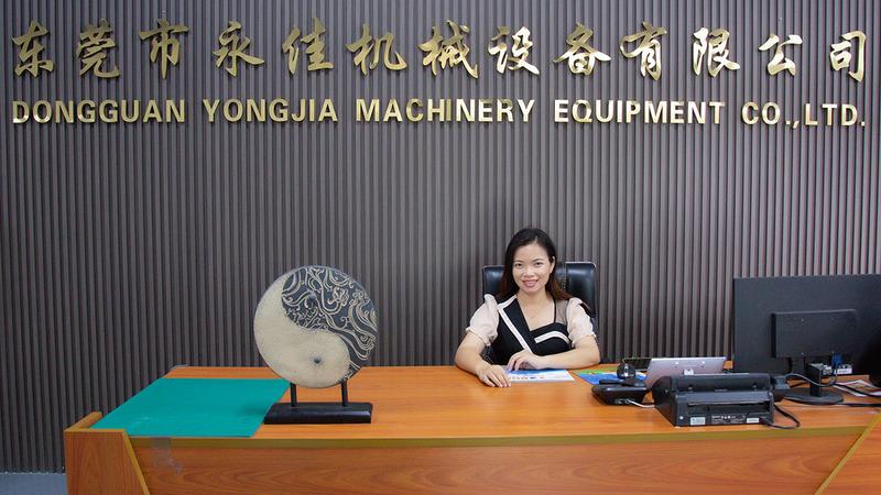 Verified China supplier - Dongguan Yongjia Machinery Equipment Co., Ltd.