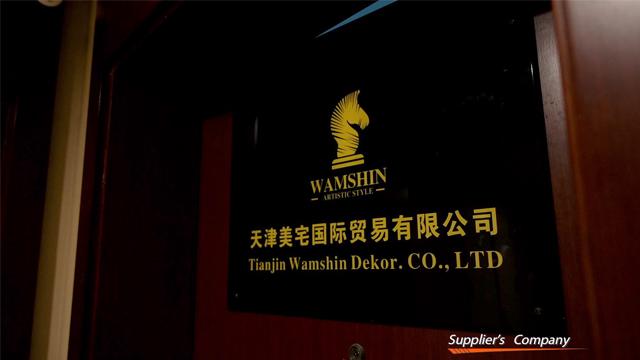 Verified China supplier - Tianjin Wamshin Dekor Co., Ltd.