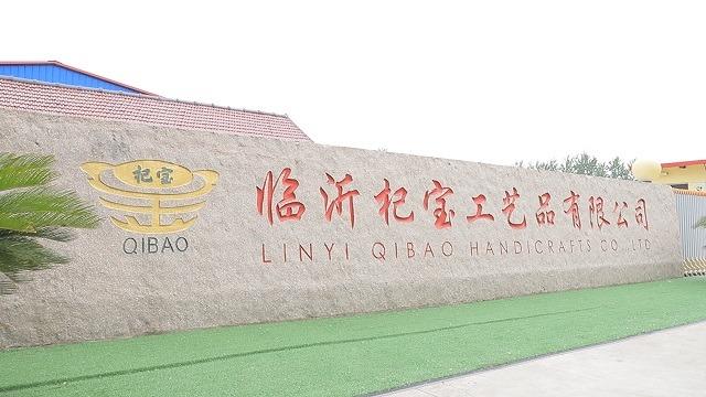 Verified China supplier - Linyi Qibao Handicraft Co., Ltd.