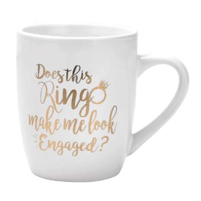 China Viable Makes This Ring Make Me Look Engaged Funny Novelty Coffee Mug for sale