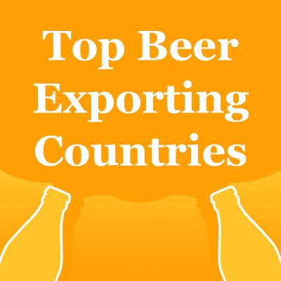 China Mexico Netherlands Beer Exports By Country Top Selling Imported Beers Tiktok for sale