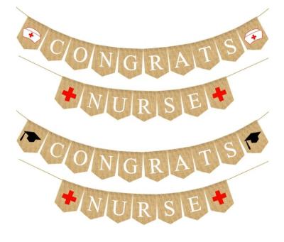 China Hanging Congratulations Nurse Banner Nurse Burlap Bunting Graduation Party Supplies for sale