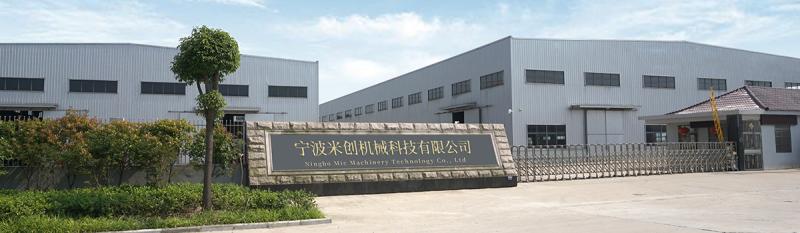 Verified China supplier - Ningbo Mic Machinery Technology Co., Ltd.