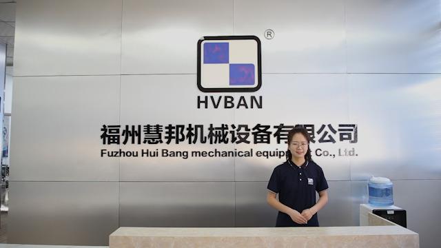 Verified China supplier - Fuzhou Hvban Mechanical Equipments Co., Ltd.