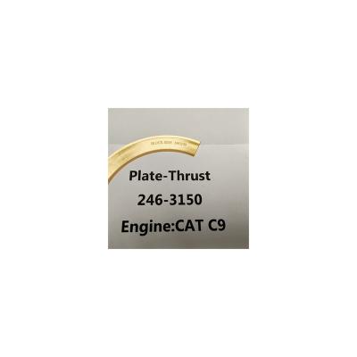 China Hotels Engine PLATE THRUST 246-3150 2463150 For C-9 C9 E330C E330D E336D E340D D7R Engine for sale