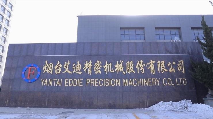 Verified China supplier - Yantai Eddie Precision Machinery Co., Ltd.