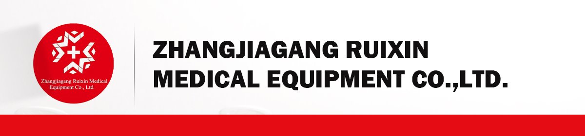 Zhangjiagang Ruixin Medical Equipment Co., Ltd.