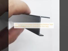 304 Custom Champaign Gold Brushed Stainless Steel Trim Silver Black Color U Channel Tile Trim Strip
