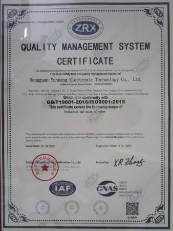 ISO9001 - Dongguan City Yuhuang Electronic Technology Co., Ltd.