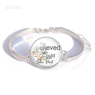 China ALLOY She Believed She Could So She Do Literary Glass Cabochon Bracelet Dome Quotes Handmade Silver Color Jewelry Gift For Women Girl for sale