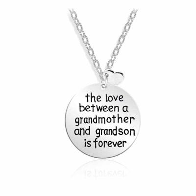 China Fashion Jewelry The Love Between A Grandmother And A Grandson Is Forever Heart Charm Custom Word Engraved Necklace for sale