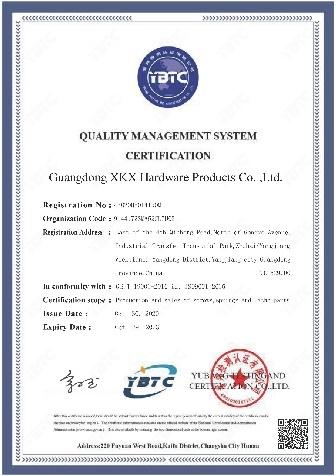 ISO9001 - Guangdong Xinkexing Hardware Products Co., Ltd.