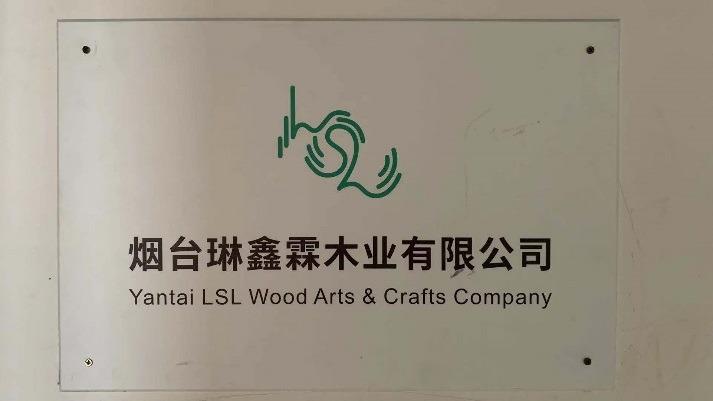 Verified China supplier - Yantai LSL Wood Arts & Crafts Company