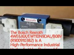 The Bosch Rexroth 4WE6J6X/EW110N9DAL/B08V (R900910382) Is A High-Performance Industrial Hydraulic Valve Designed For Reliable Switching Of Oil Flow Direction.