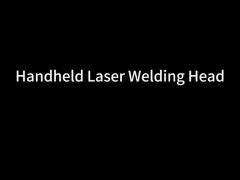 Handheld Double Wobble Laser Welding Head with 60° and 45° Reflective Lenses