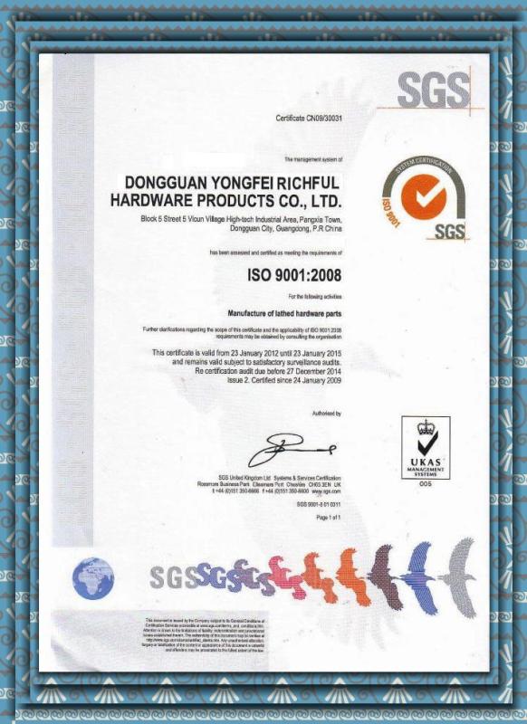 ISO9001：2008 - Richful precision metal co.,ltd