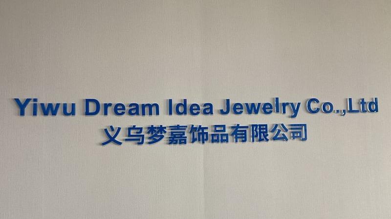 Verified China supplier - Yiwu Dream Idea Jewelry Co., Ltd.