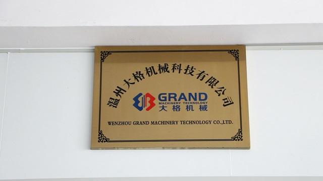 Verified China supplier - Wenzhou Grand Machinery Technology Co., Ltd.