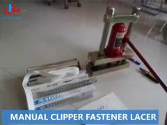 MANUAL CLIPPER FASTENER LACER