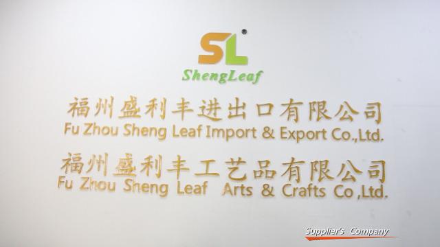 Verified China supplier - Fuzhou Sheng Leaf Import And Export Co., Ltd.