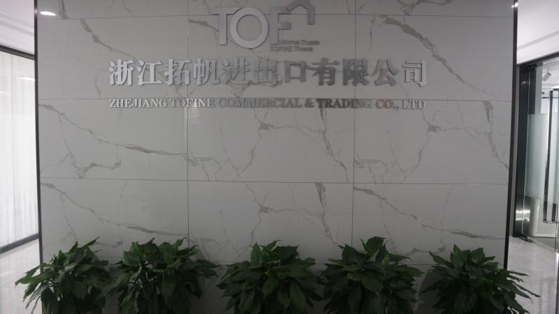 검증된 중국 공급업체 - Zhejiang Tofine Commercial & Trade Co., Ltd.