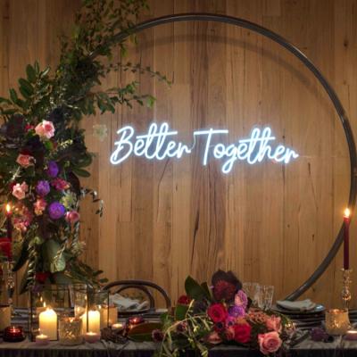 China Long Durable Better Together Custom Neon Sign Drop Shipping Wedding Neon Party LED Neon Light Prices for sale