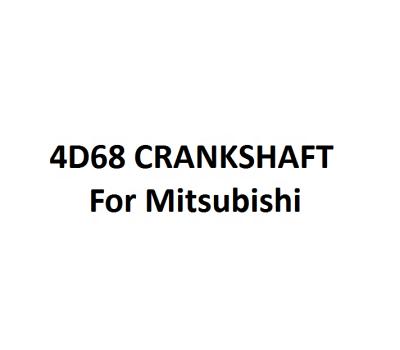 China Auto parts 4D68 crankshaft for mitsubishi 600*200*200 for sale