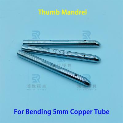 China Φ5 Copper Tube Bending Thumb Mandrel for JDM or OMS Hairpin Bender for sale