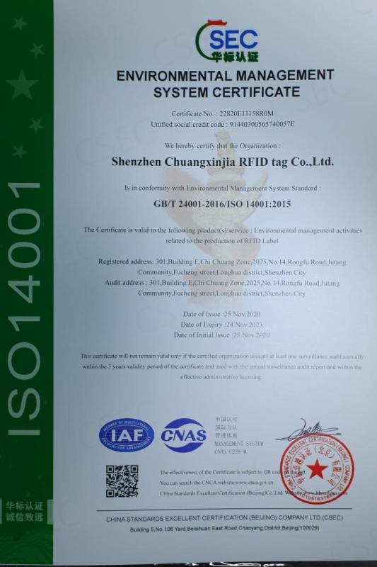 ISO14001 - Shenzhen Chuangxinjia RFID Tag Co., Ltd.