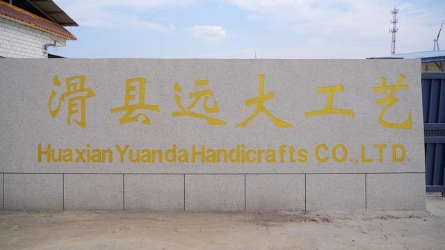 Verified China supplier - Huaxian Yuanda Handicrafts Co., Ltd.