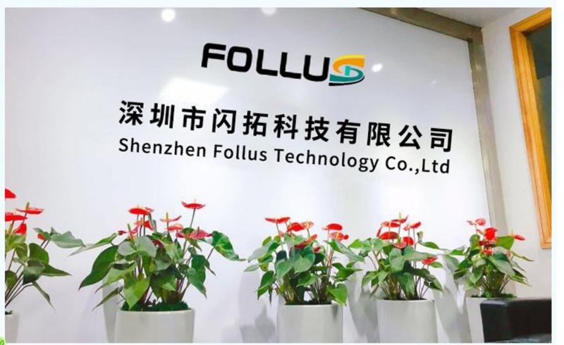 Verified China supplier - Shenzhen Follus Technology Co., Ltd.