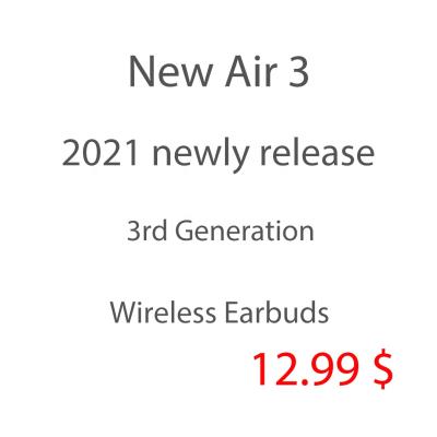 China 2021 Version In-ear Style Original Logo Air 3 Earbuds Waterproof Radio BT 5.0 Latest New Latest for sale