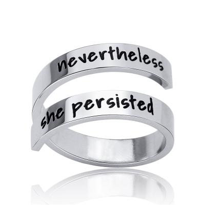 China Custom Inspired Open Twist FASHIONABLE Stainless Steel Ring Nevertheless She Persisted Cuff Ring Jewelry Gifts for sale