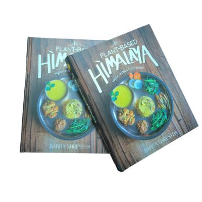 China Plant-Based Himalaya Professional Hardcover Cookbook Printing with Matte Laminated Cover and 4C/4C Glossy Pages for sale