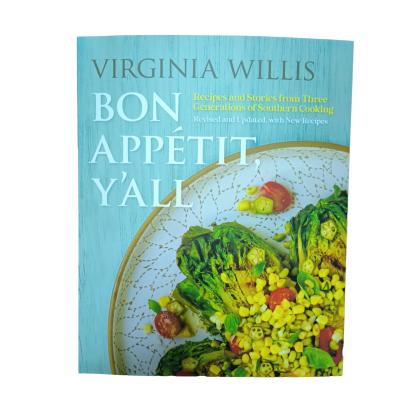 China Bon Appétit, y'all Servicio de impresión de libros de cocina profesionales con cubierta laminada mate C1S y páginas 4C para cocina en venta