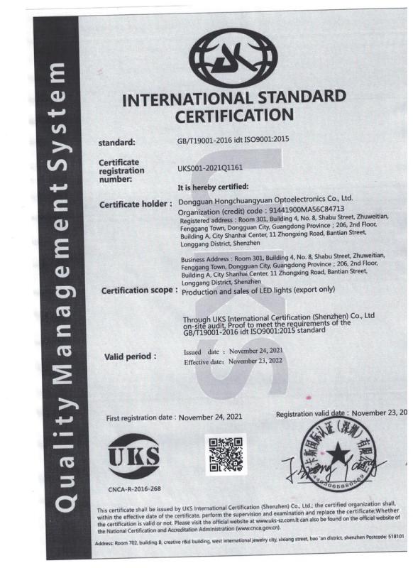 ISO9001 - Dongguan Hongchuangyuan Optoelectronics Co., Ltd.