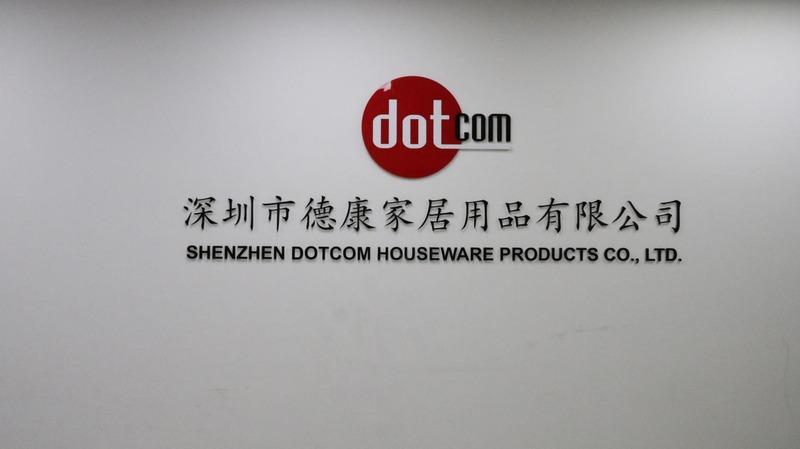 Verified China supplier - Shenzhen Dotcom Houseware Products Co., Ltd.