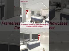 High End Frameless Jewelry Store Showcases Customization Project