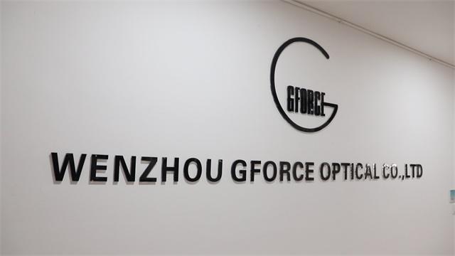 Verified China supplier - Wenzhou Gforce Optical Co., Ltd.