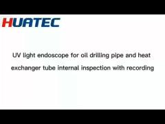 UV light endoscope for oil drilling pipe and heat exchanger tube internal inspection with recording