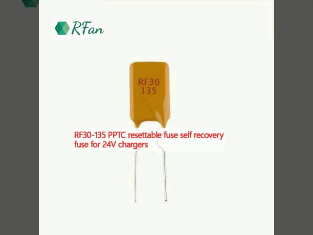 RF30-135 PPTC resettable fuse self recovery fuse for 24V chargers