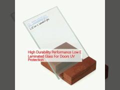 High Durability Performance Low E Laminated Glass For Doors UV Protection