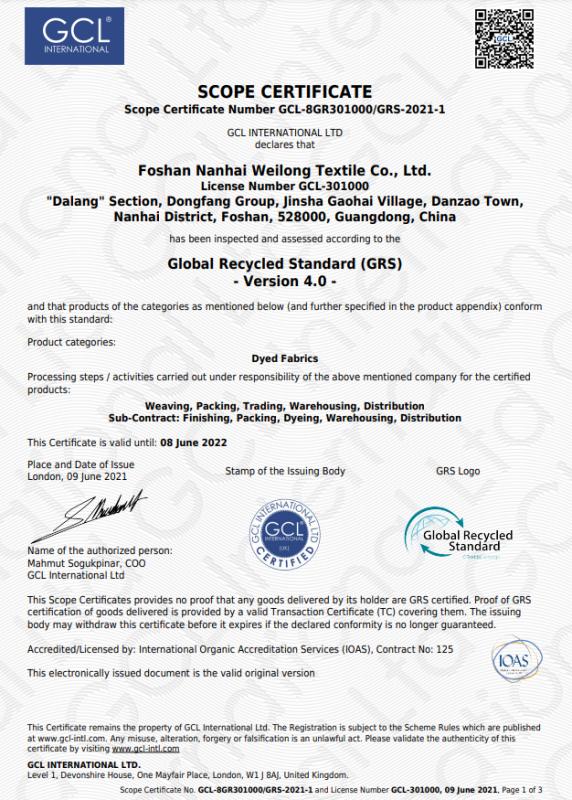 GRS - Foshan Nanhai Weilong Textile Co., Ltd.