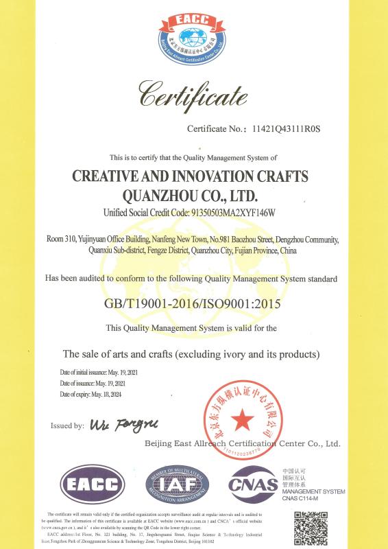 ISO9001 - Creative And Innovation Crafts Quanzhou Co., Ltd.