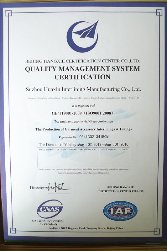 ISO9001 - Suzhou Huaxin Interlining Manufacturing Co., Ltd.